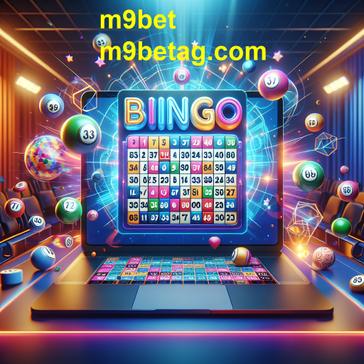 Descubra o Bingo no m9bet: Diversão e Emoção ao Seu Alcance